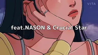 서액터(Seoactor),뎁트(Dept) / 사라져(Fade Away) feat.NASON&크루셜스타(crucial star) / 歌詞&日本語字幕&和訳 (意訳)