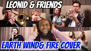 LEONID AND FRIENDS in the stone EARTH WIND AND FIRE COVER Reaction - Maybe the best EWF cover ever!