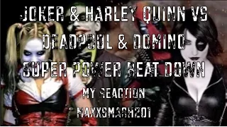 JOKER & HARLEY QUINN vs DEADPOOL & DOMINO - my reaction by Maxxsmash201
