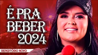 SERESTA DA KLESSINHA É PRA BEBER 2024 MUSICAS NOVAS