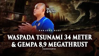 💥WASPADA TSUNAMI 34 METER & GEMPA 8,9 MEGATHRUST