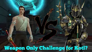 Shadow Fight 3 | Weapon Only Challenge VS Kotl?