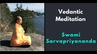 Vedantic Meditation with Swami Sarvapriyananda