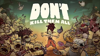 Don't Kill Them All - Announce Trailer