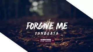 Sad Piano Instrumental "Forgive Me"| Emotional Hip Hop Beat | 2017 [Y.S.N Beats]