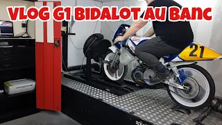 VLoG G1 Bidalot au banc / Dyno