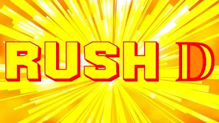 Rush 𝔻oublestruck [Rush D 2 but it's actually RUSHED]