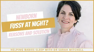New Born Fussy at Night: Reasons and Solution