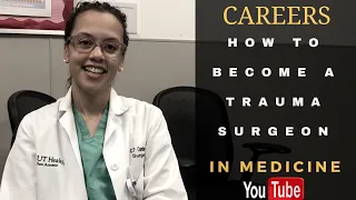 How to Become a Trauma/Critical Care Surgeon!