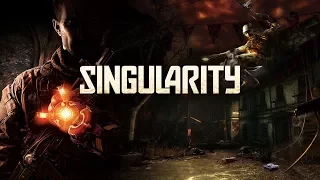 SINGULARITY.СИНГУЛЯРНОСТЬ ИГРОФИЛЬМ ЧАСТЬ-1.(РУССКИЙ ДУБЛЯЖ)