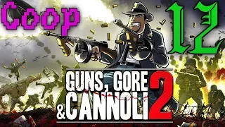 Прохождение Guns, Gore and Cannoli 2 #12 - Кооператив