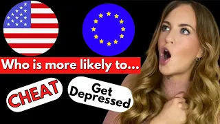 10 Differences between USA Vs. Europe PERSONALITY