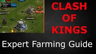 EXPERT FARMING GUIDE (CLASH OF KINGS TIPS AND TRICKS REMASTERED)