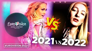 Eurovision 2021 VS Eurovision 2022 Battle (so far)