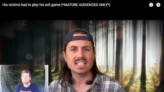 His victims had to play his evil game (*MATURE AUDIENCES ONLY*) Reaction