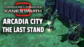 Command & Conquer Kane's Wrath | Arcadia City - The Last Stand