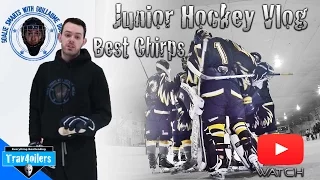 Best Chirps of Junior Hockey Vlog ft. Guillaume Duclair