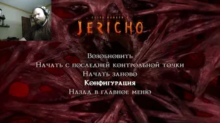 Clive Barker's Jericho File 1 # Смерть ГГ и странные дела)