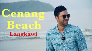 CENANG BEACH (Pantai Cenang), The Most Beautiful Beach And Happening Area In The Island Of Langkawi