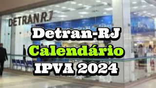 Detran RJ Calendário IPVA 2024