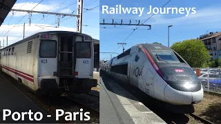 Porto - Paris / Sud Express & TGV (Railway Journeys)