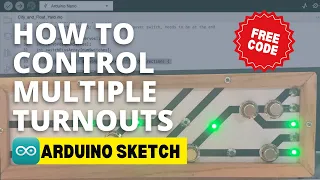 How to Control Multiple Model Railroad Turnout Servos | Full Arduino Sketch Run-through