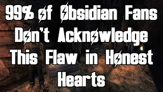 99% of Obsidian Fans don't acknowledge this flaw in Honest Hearts