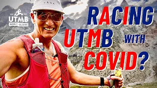 Surviving UTMB: 114 Miles with COVID? Mont Blanc Ultra Deep Dive