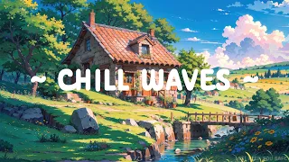 Chill Waves 🍃 Lofi Keep You Safe 🍀 Lofi Hip Hop ~ Lofi Deep Focus to study/relax/sleep