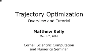 Introduction to Trajectory Optimization