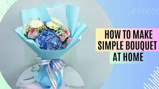 How to make a simple bouquet at home. #DIY