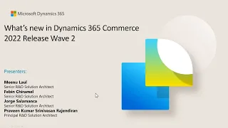 What's new in Dynamics 365 Commerce - 2022 Release wave 2 - TechTalk