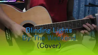 Blinding Lights The Weekend (Acoustic Cover)