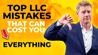 LLC Mistakes That Could Cost You Everything!