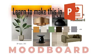 How to make a simple Moodboard for a Living Room in power point