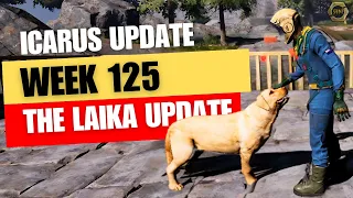 ICARUS Update The New Laika Update Is Here! Icarus Update