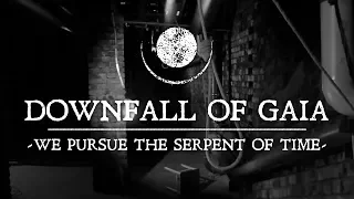 Downfall Of Gaia - We Pursue The Serpent Of Time (OFFICIAL VIDEO)