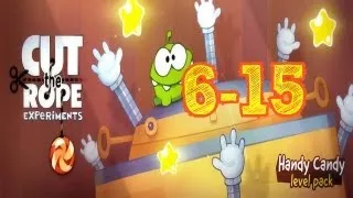 Cut the Rope Experiments 6-15 Walkthrough - Handy Candy