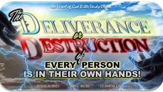 IOG - "The Deliverance Or Destruction Of Every Person Is In Their Own Hands" 2021