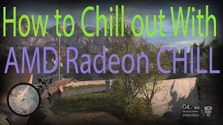 How to use Radeon Chill