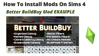 How To Install Better Build Buy Mod For Sims 4 | 2022 Update Shown