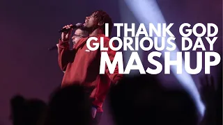 I Thank God/Glorious Day Mashup || MASHUP || Quincy Scott