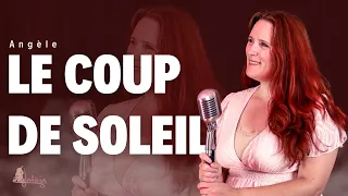 Le coup de soleil (Eels x Richard) Angèle  Cover by CYNTHIA Colombo