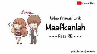 Lirik Maafkanlah(Reza RE)