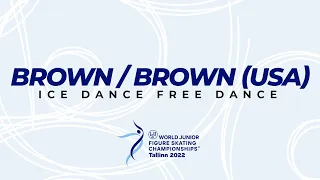 Brown / Brown (USA) | Ice Dance RD | ISU WJ FS Championships 2022 | Tallinn | #WorldJFigure