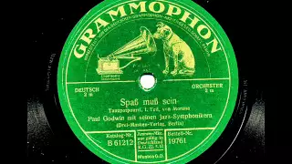 Spaß muß sein (Paul Godwin) Januar 1928