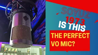 Is the Soyuz 1973 the Perfect Voice Over Microphone?