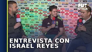 Entrevista exclusiva con Israel Reyes  | Selección Mexicana