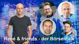 René & friends: Der  Börsen-Talk mit Andreas Beck, Gerald Hörhan & Vincent Willkomm