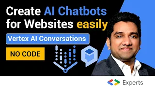 Build powerful AI Chatbots with Google Vertex AI Conversation